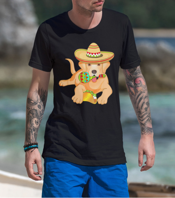 Cinco De Mayo Labrador Dog With Sombrero Taco And Maraca T-Shirt