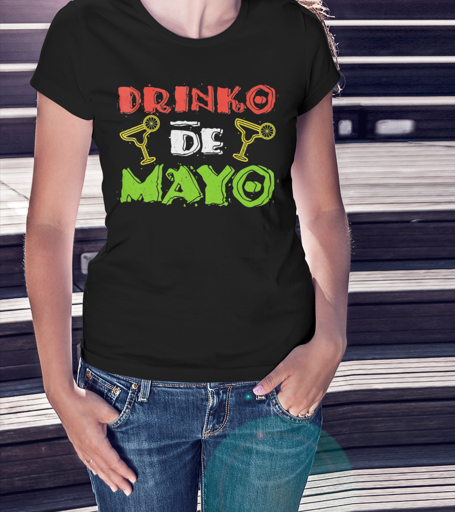 Drinko De Mayo Cinco De Mayo Margarita T-Shirt