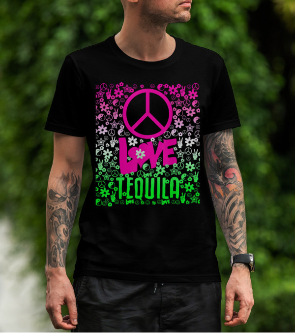 Peace Love Tequila Hippie Style Cinco De Mayo Festive Symbols Icons T-Shirt