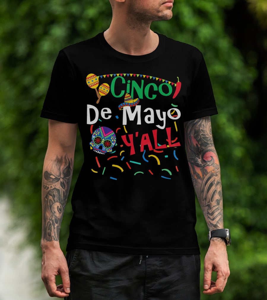 Cinco De Mayo Y'all Colorful Skull Maracas Sombrero T-Shirt