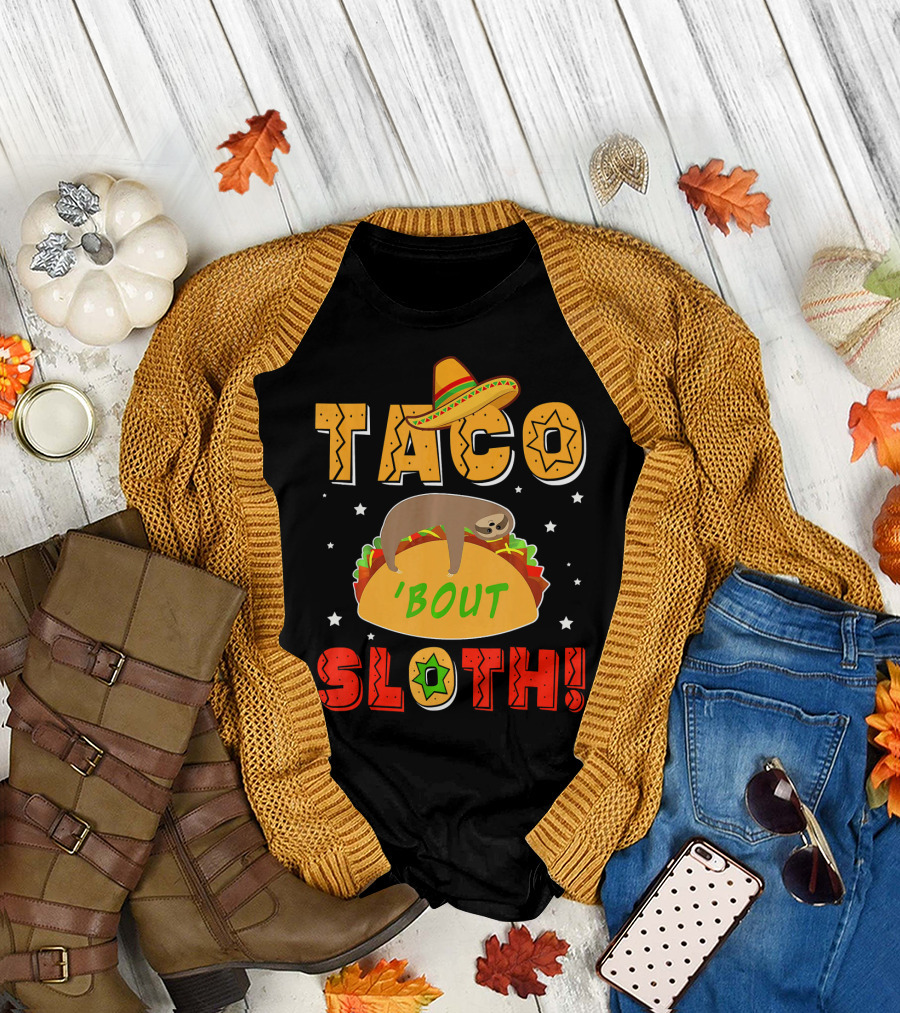 Taco 'Bout Sloth Sombrero Funny Cinco De Mayo T-Shirt