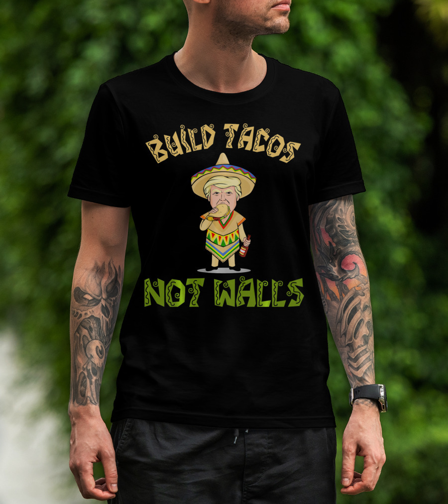 Build Tacos Not Walls Cinco De Mayo Sombrero Character Eating Taco T-Shirt