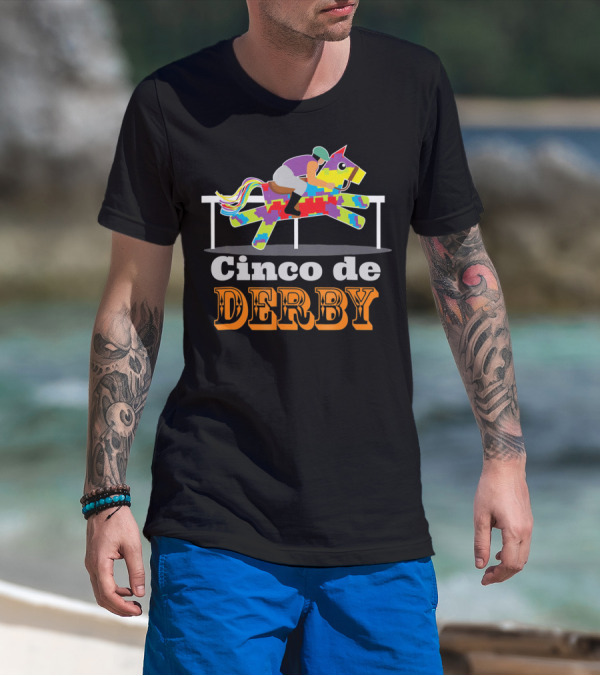 Cinco De Derby Pinata Horse Racing Jockey T-Shirt