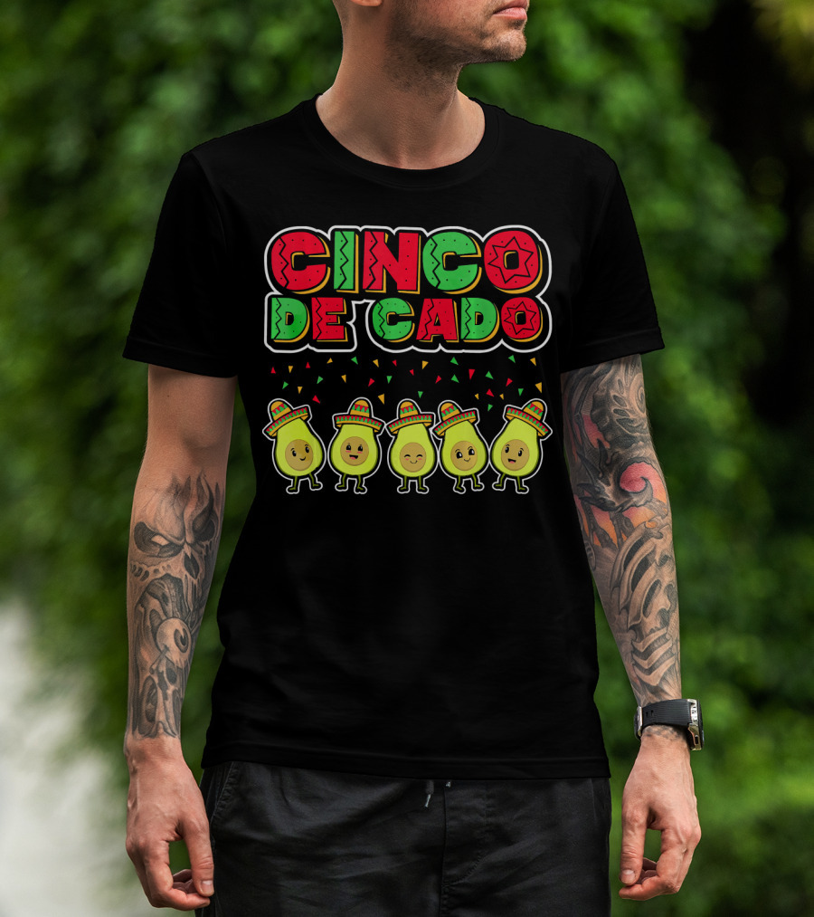 Cinco De Mayo Cinco De Cado Avocado Sombrero Fiesta T-Shirt