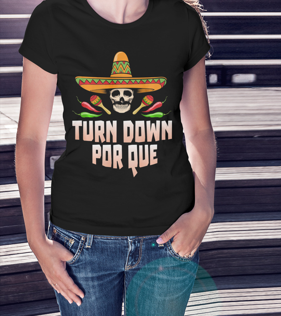 Sombrero Skull Turn Down Porque Cinco Maracas Peppers T-Shirt