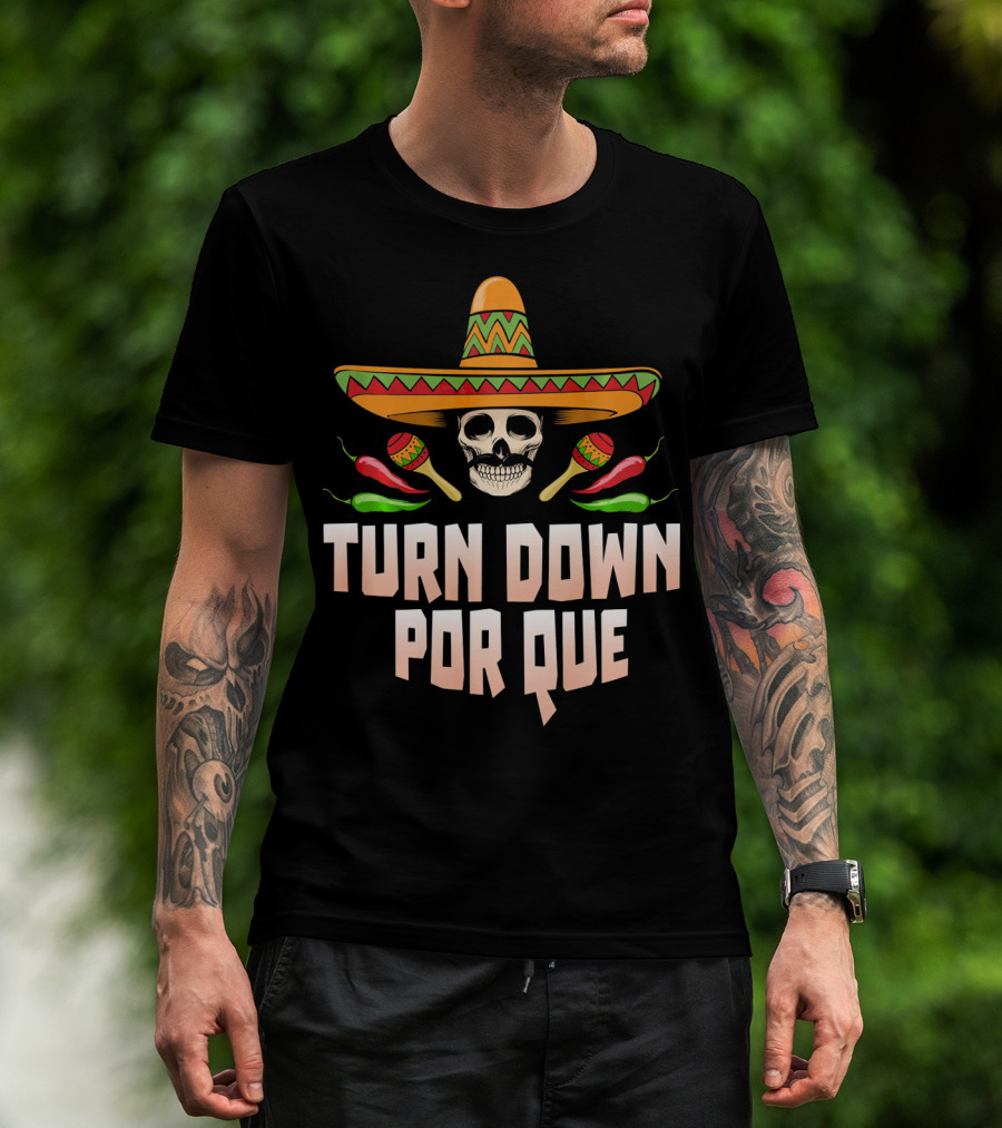 Sombrero Skull Turn Down Porque Cinco Maracas Peppers T-Shirt