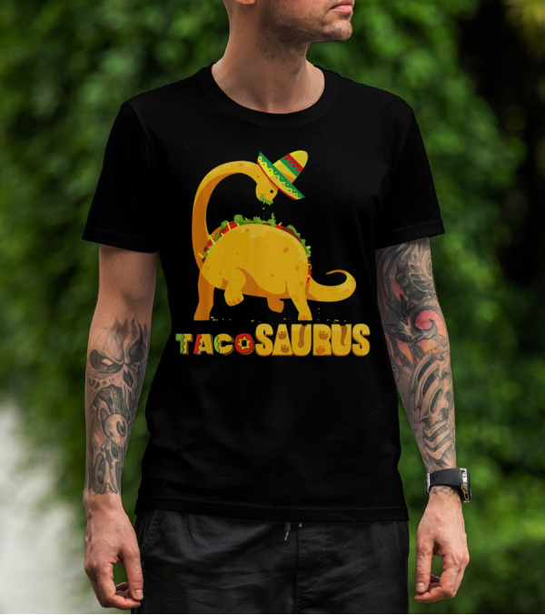 Tacosaurus Funny Cinco De Mayo Mexican Taco Dino T-Shirt