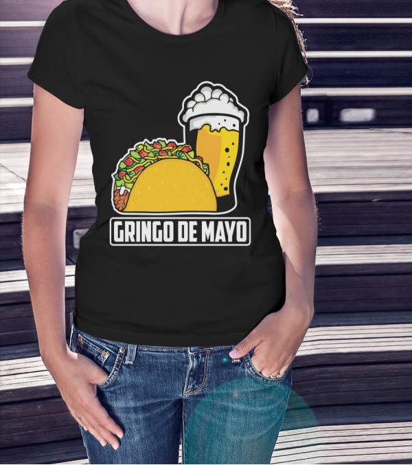 Gringo De Mayo Taco Beer Pun Cinco De Mayo T-Shirt