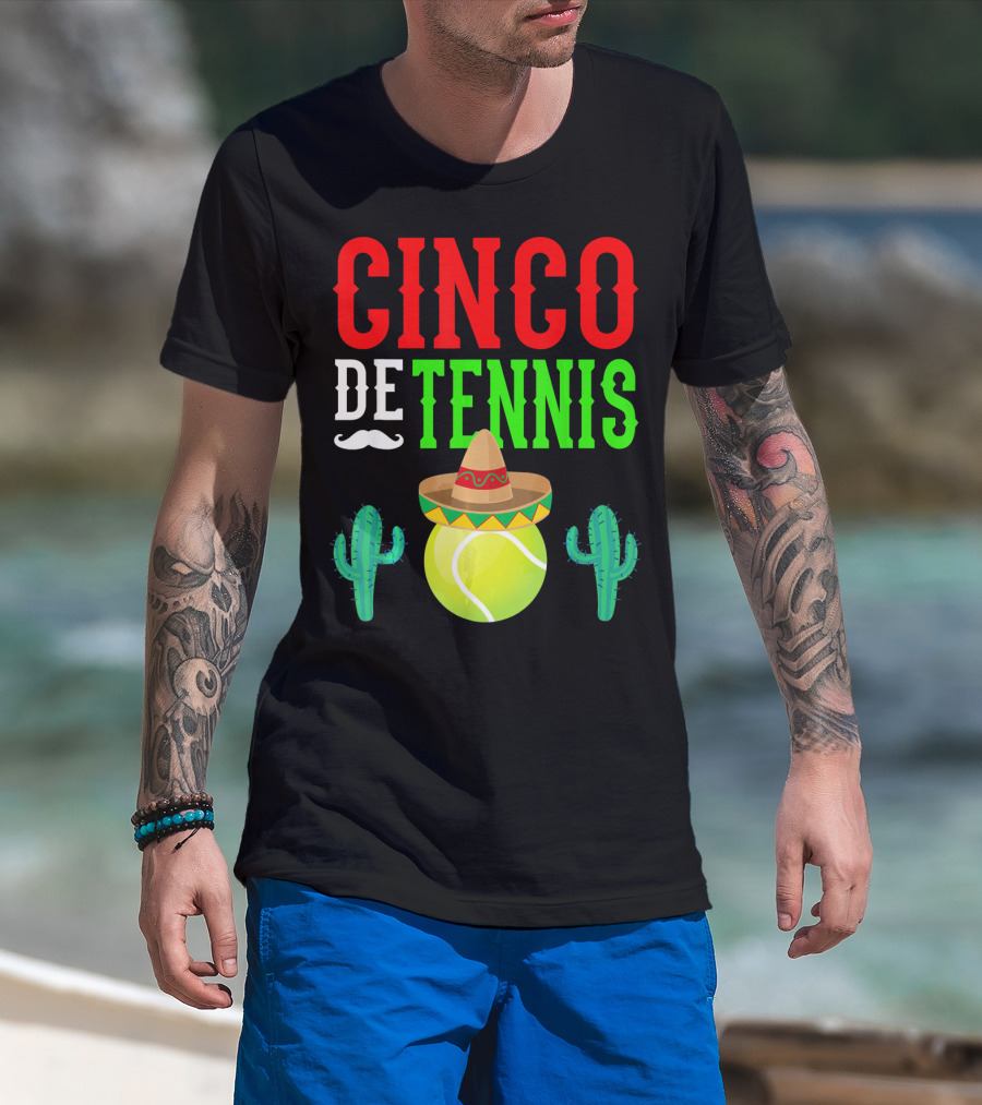 Cinco De Tennis Funny Mexico Sombrero Cactus T-Shirt