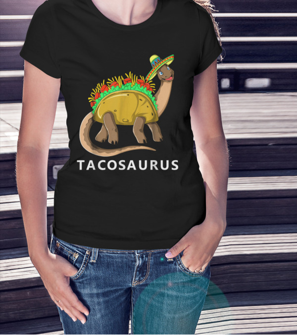 Tacosaurus Cool Dino Taco Sombrero Fiesta Cinco T-Shirt