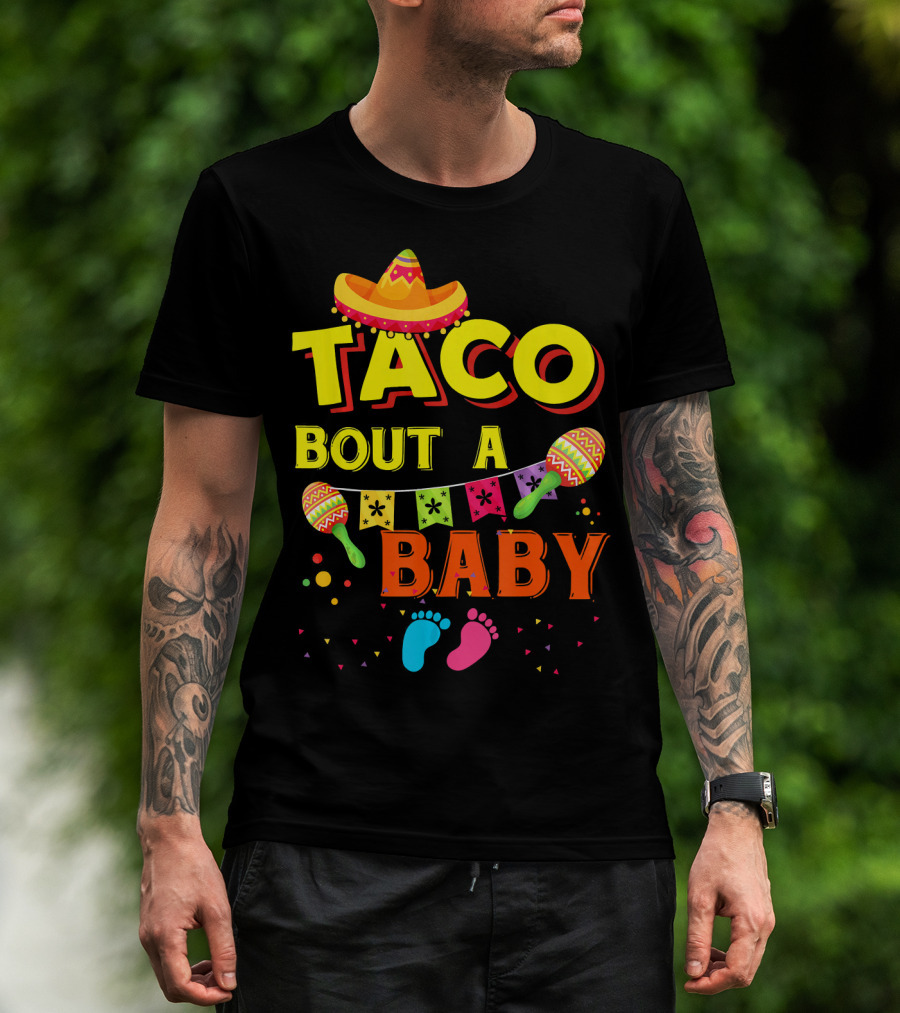 Taco Bout A Baby Sombrero Maracas Colorful Pregnancy Announcement T-Shirt