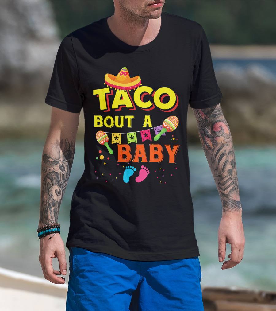 Taco Bout A Baby Sombrero Maracas Colorful Pregnancy Announcement T-Shirt