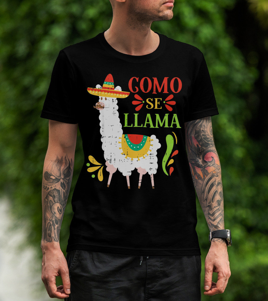 Como Se Llama Funny Cinco De Mayo Llama With Sombrero T-Shirt