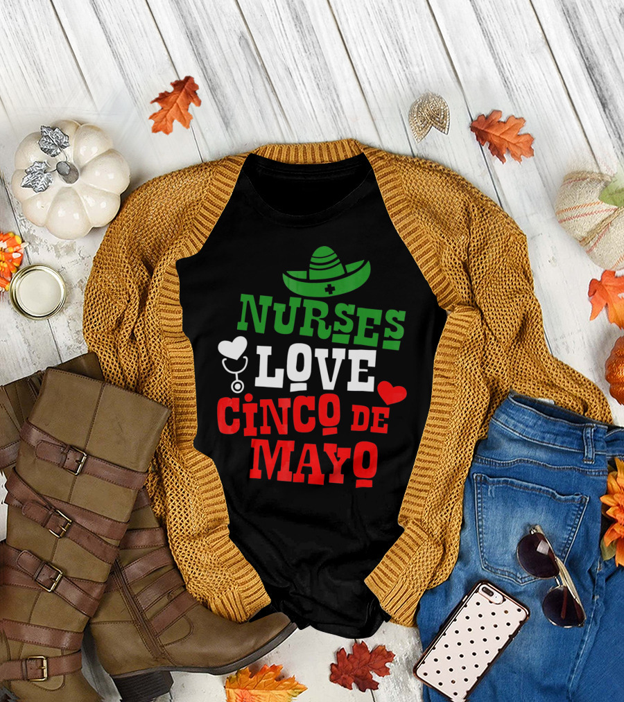 Nurses Love Cinco de Mayo with Sombrero and Stethoscope T-Shirt