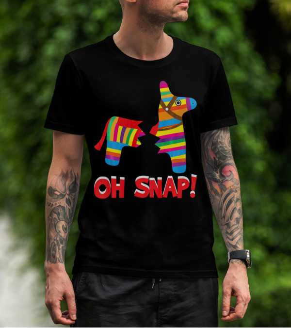 Broken Pinata Oh Snap Funny Cinco De Mayo T-Shirt