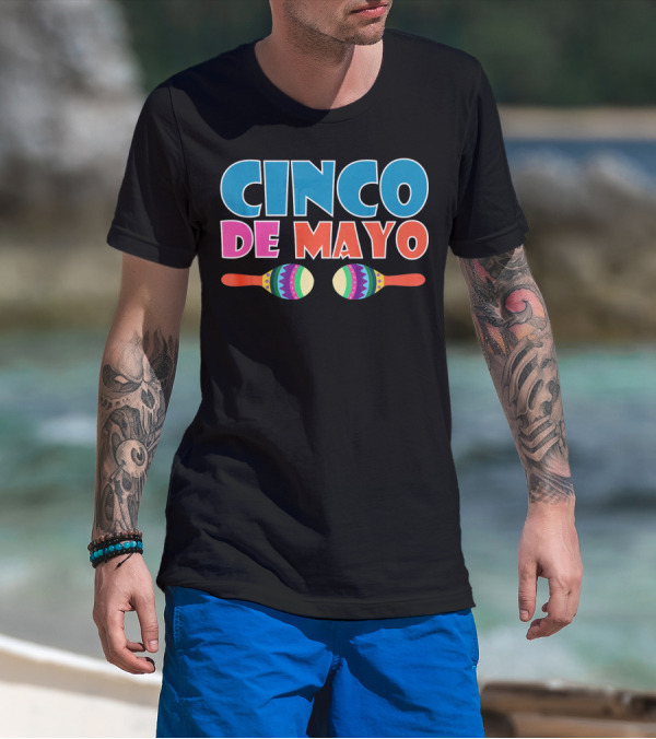 Cinco De Mayo Maracas Celebration Festival T-Shirt