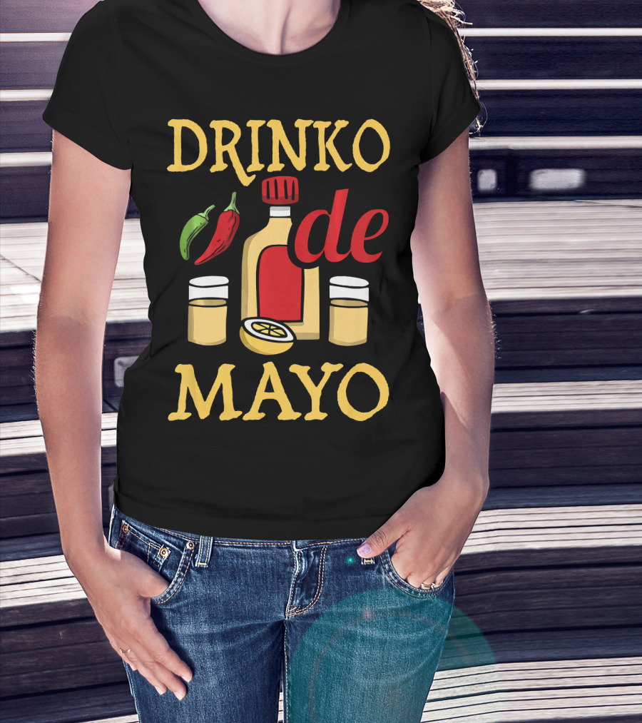 DRINKO DE MAYO Alcohol Cinco De Mayo Celebration With Peppers And Shot Glasses T-Shirt