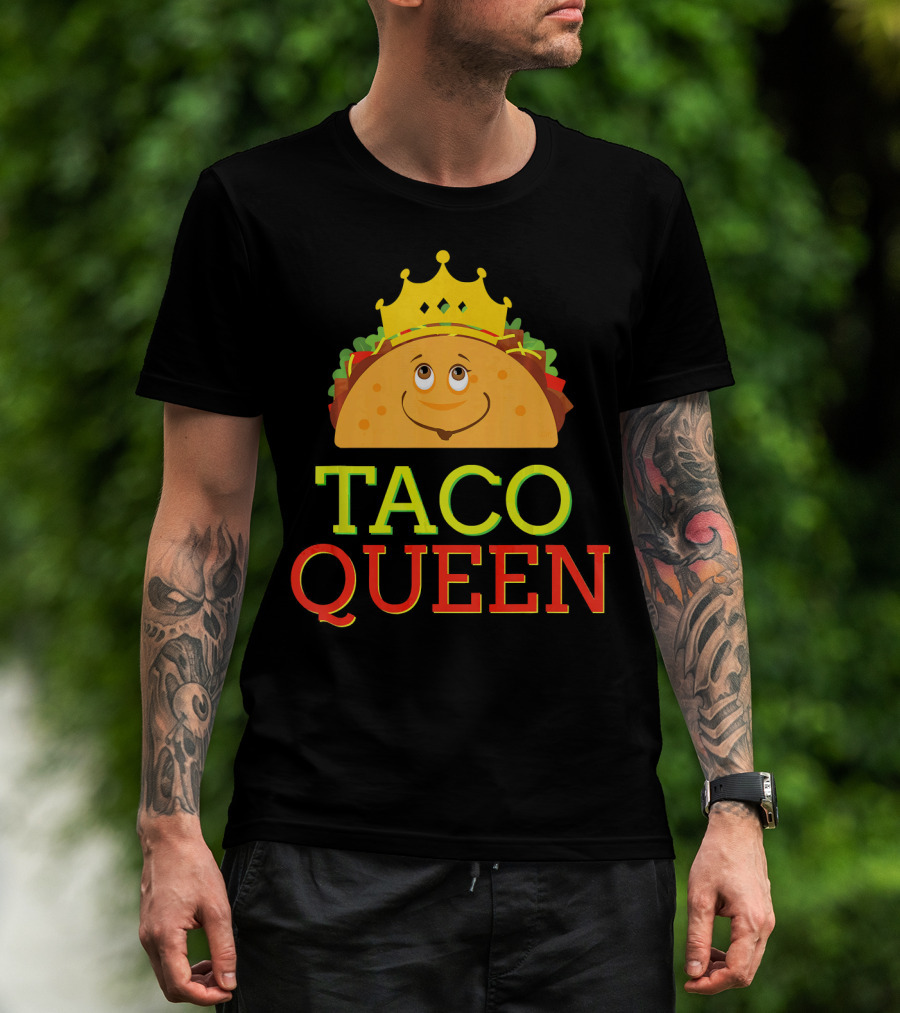 TACO QUEEN Funny Cinco DE Mayo Crowned Smiling Taco T-Shirt