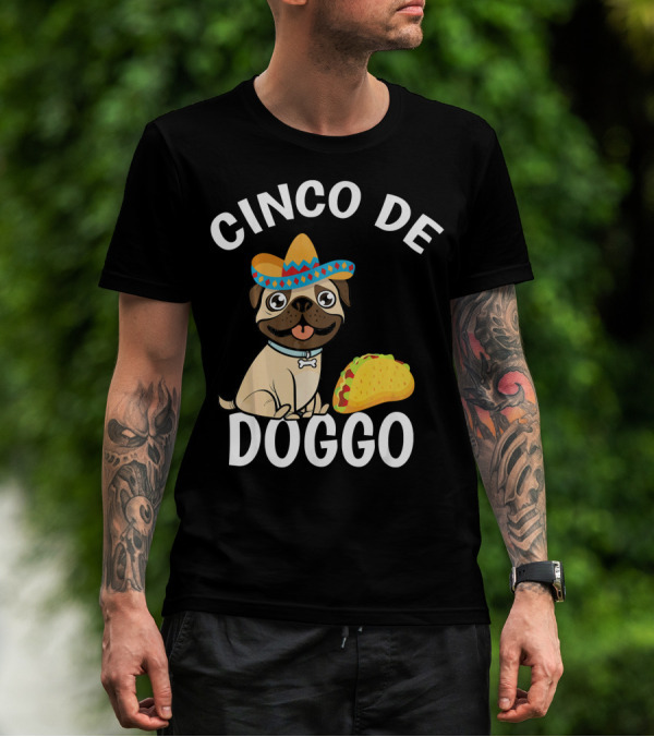 Cinco De Doggo Mexican Pug Sombrero Taco T-Shirt