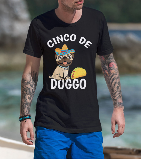 Cinco De Doggo Mexican Pug Sombrero Taco T-Shirt
