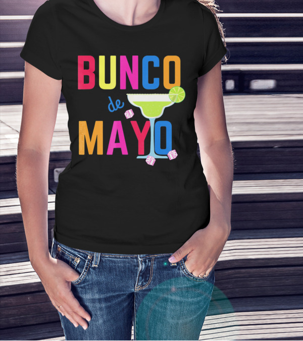 Bunco De Mayo Margarita Dice Colorful T-Shirt