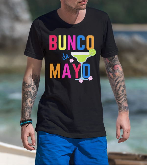 Bunco De Mayo Margarita Dice Colorful T-Shirt