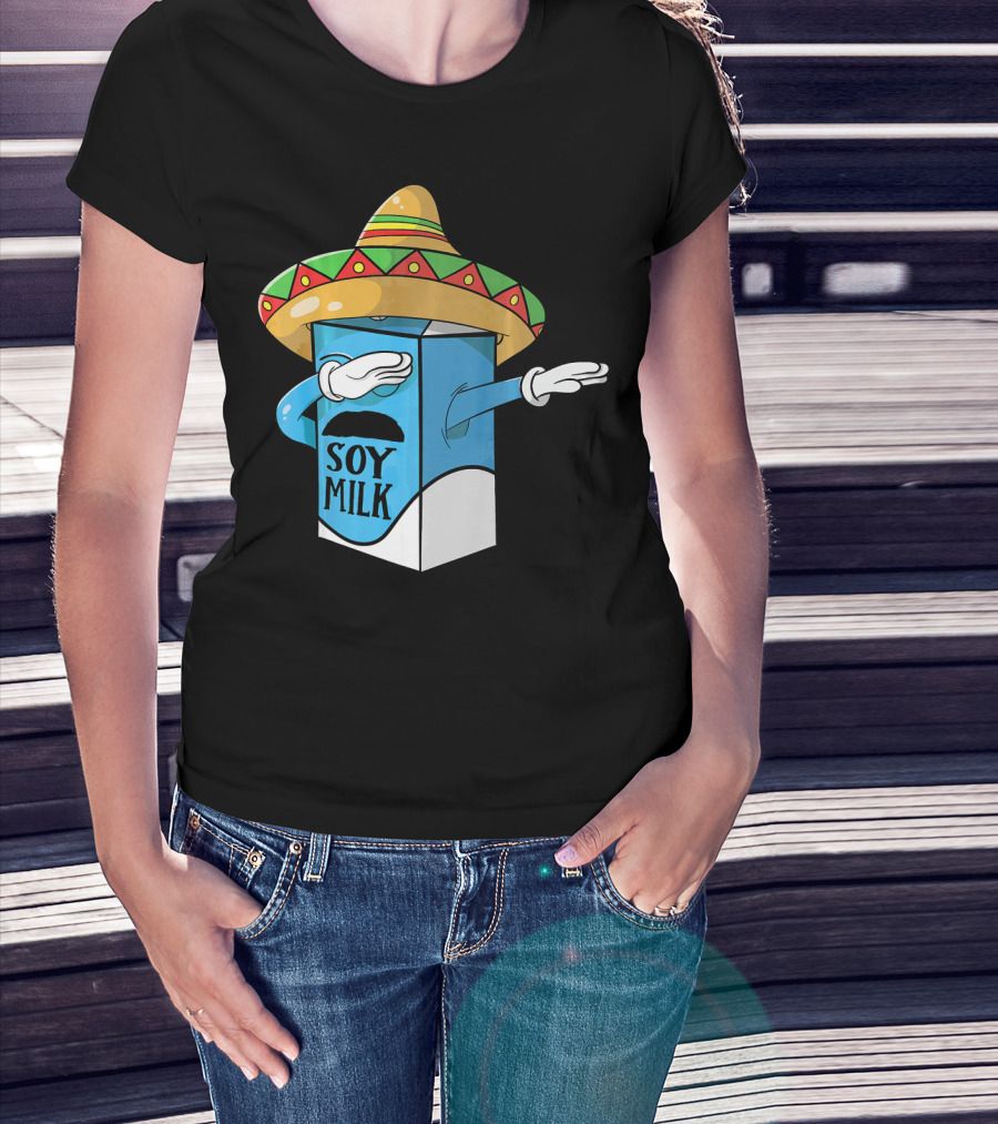 Cinco De Mayo Soy Milk Sombrero Humor T-Shirt