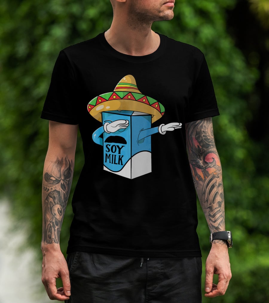 Cinco De Mayo Soy Milk Sombrero Humor T-Shirt