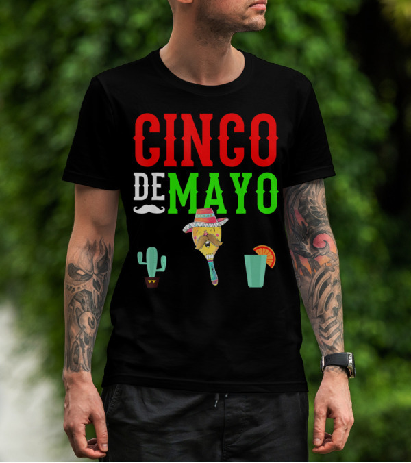 Cinco De Mayo Funny Maraca Man With Cactus And Drink T-Shirt