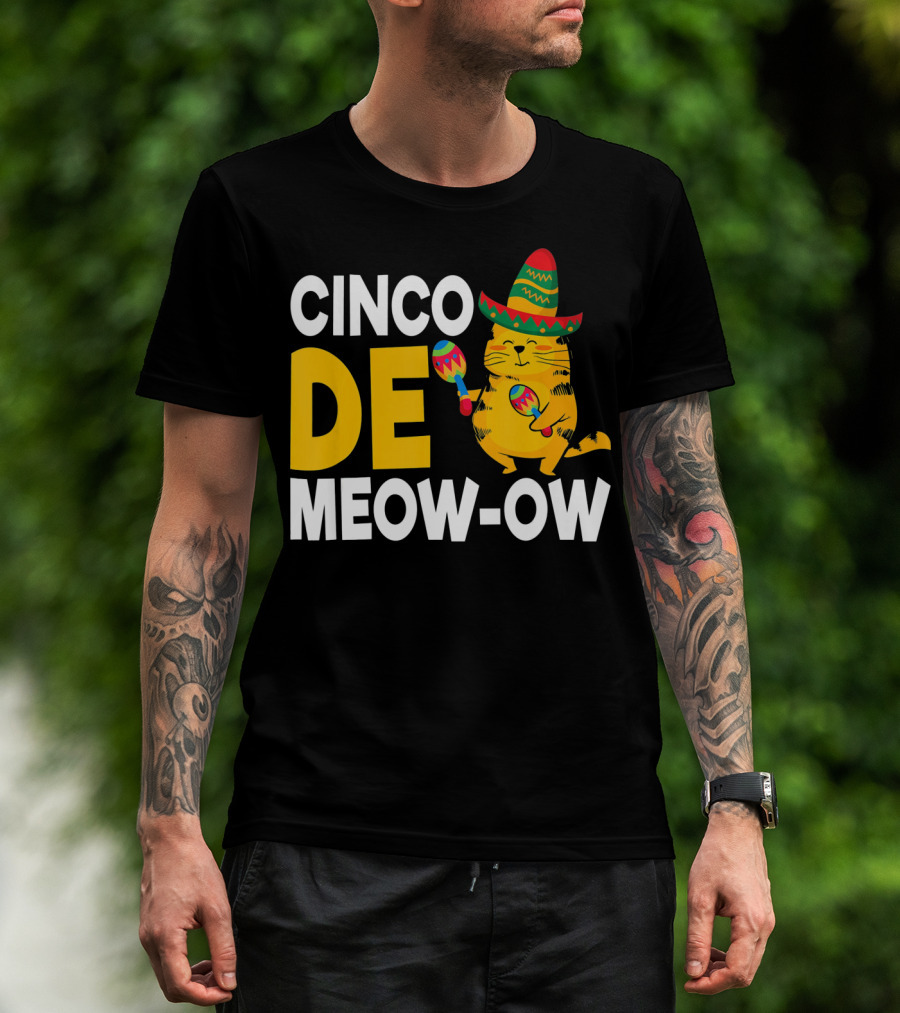 Cinco De Mayo Cat Sombrero Maracas Meow-Ow T-Shirt