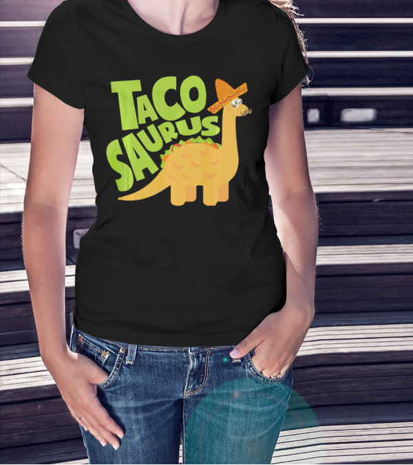 Cool Tacosaurus Cinco De Mayo Taco Dinosaur T-Shirt
