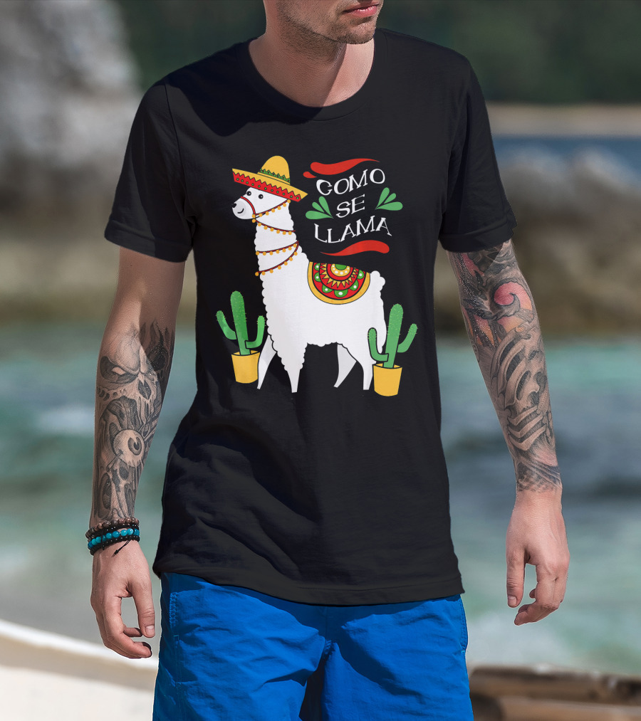 Como Se Llama Cactus Cute Llama With Sombrero Cinco De Mayo T-Shirt