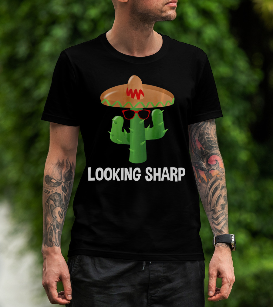 Looking Sharp Cactus Wearing Sombrero And Sunglasses T-Shirt
