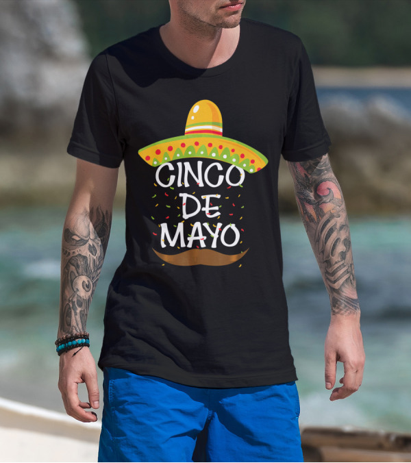 Cinco De Mayo Sombrero Celebration With Mustache And Confetti T-Shirt