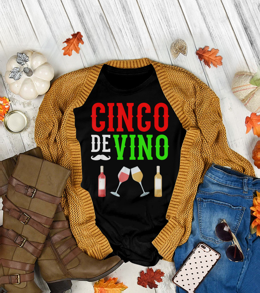 Cinco De Vino Funny Red Wine Mexico Fiesta T-Shirt