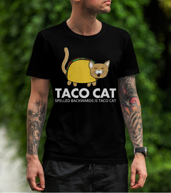 Cinco De Mayo Taco Cat Spelled Backwards Is Taco Cat Meow T-Shirt