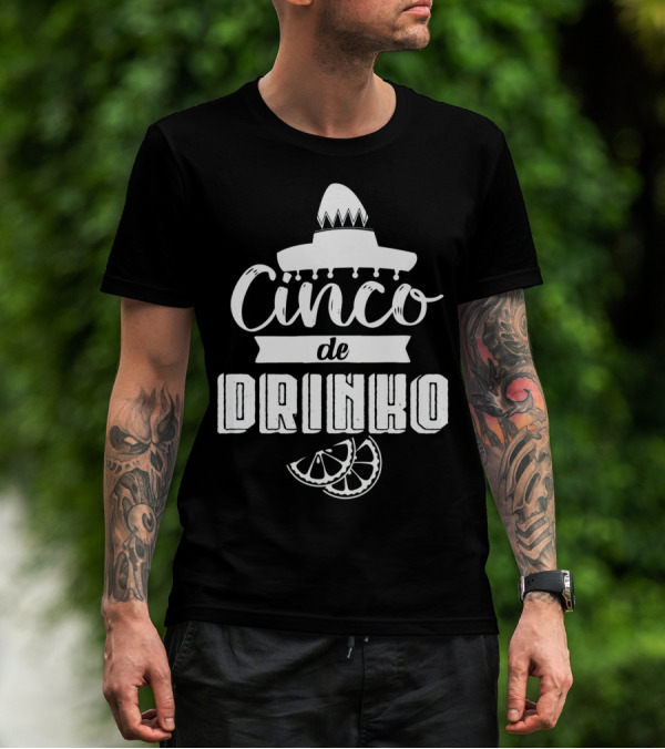 Cinco De Drinko Sombrero Fiesta Party With Lemon Slices T-Shirt