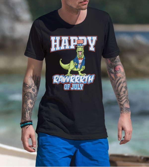 HAPPY RAWRRRTH OF JULY T REX DINOSAUR UNCLE T-Shirt