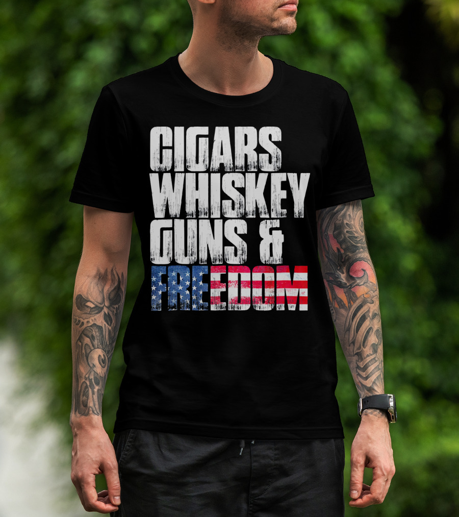 Cigars Whiskey Guns And Freedom USA Patriot T-Shirt