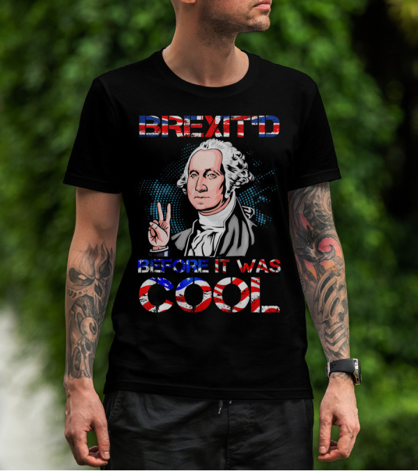 BREXIT'D Before It Was Cool George Washington Peace Sign T-Shirt