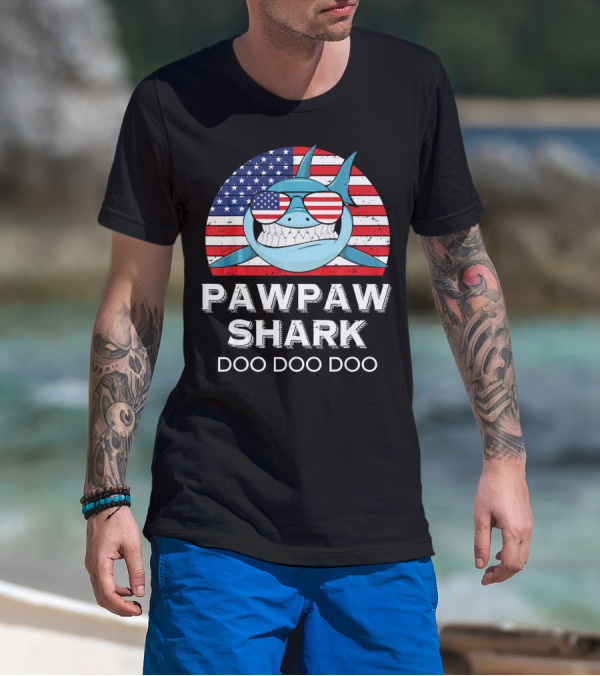 Pawpaw Shark Doo Doo Doo American Flag Sunglasses T-Shirt