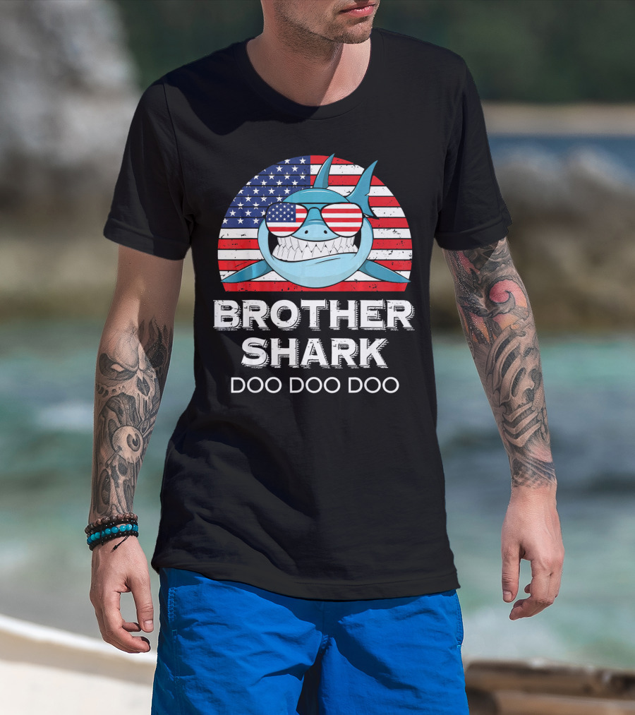 Brother Shark Doo Doo Doo American Flag Sunglasses T-Shirt