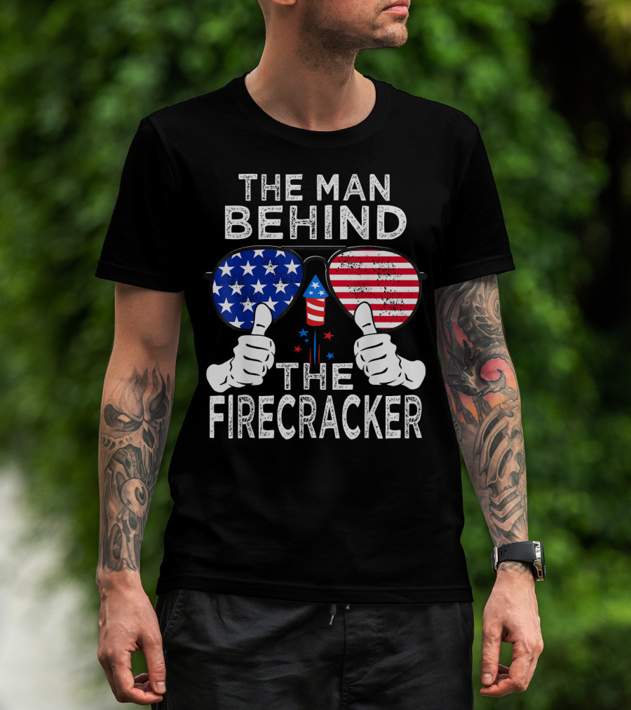 The Man Behind The Firecracker Patriotic Sunglasses Stars Stripes T-Shirt