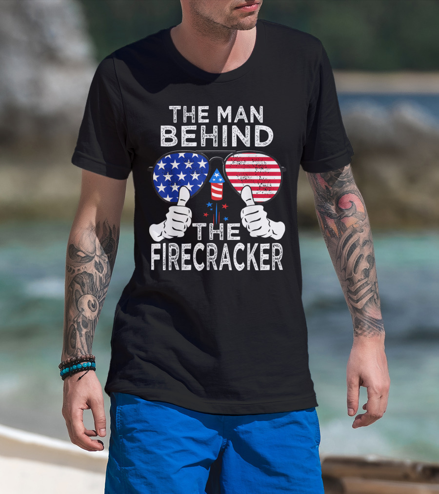 The Man Behind The Firecracker Patriotic Sunglasses Stars Stripes T-Shirt
