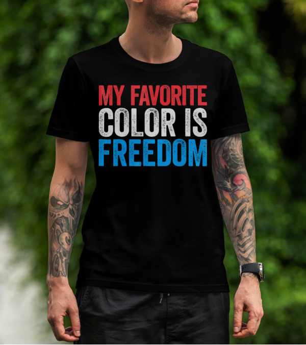 My Favorite Color Is Freedom Pixelated Patriotic T-Shirt
