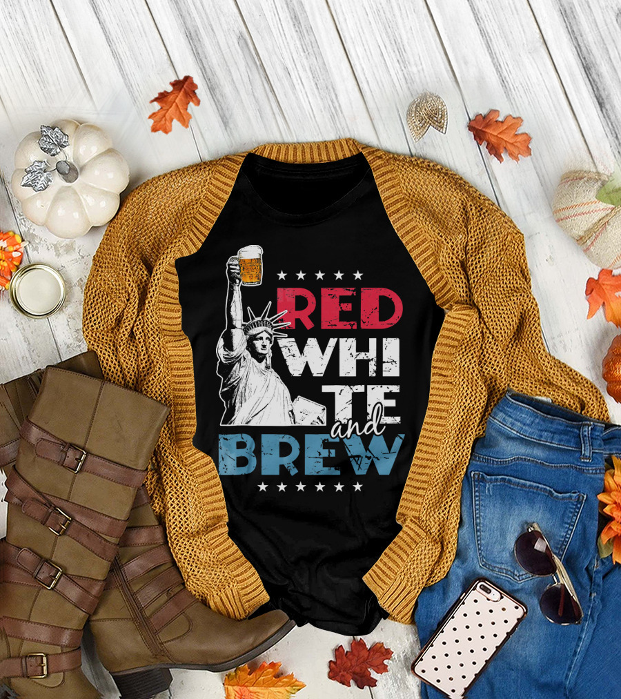 Red White And Brew Statue of Liberty 4th of July Flag Stars Beer T-Shirt