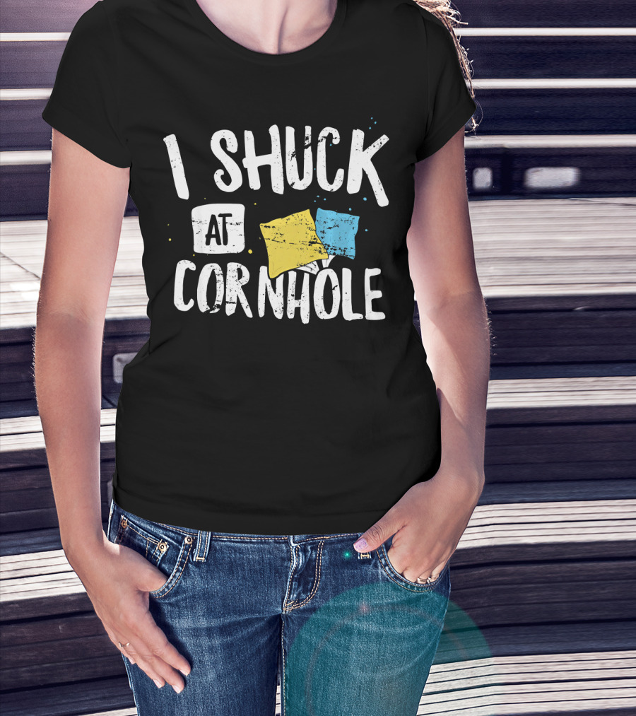 I Shuck At Cornhole Funny Bean Bag Toss Game With Colorful Bags T-Shirt