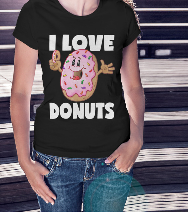 I Love Donuts Funny Vintage Baked Fried Pink Frosted Sprinkles T-Shirt
