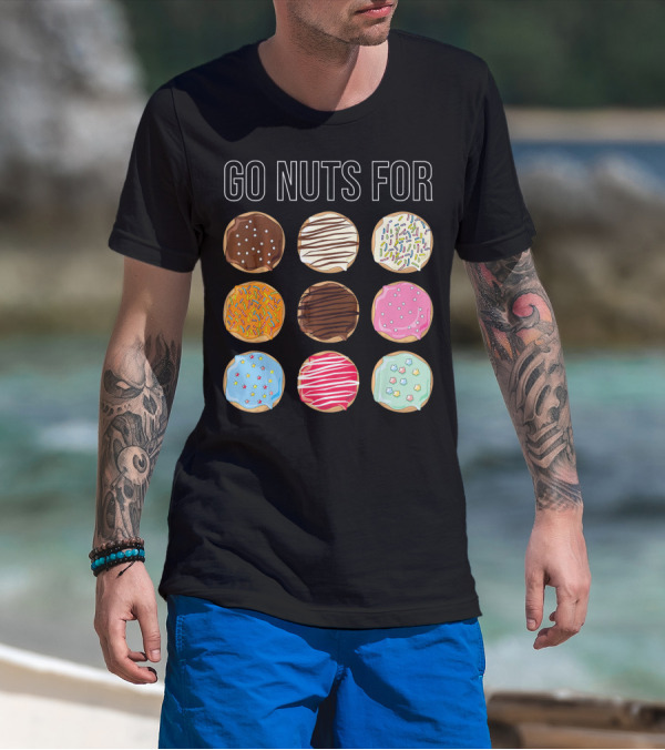 Go Nuts For Donuts Assorted Icing And Sprinkles T-Shirt