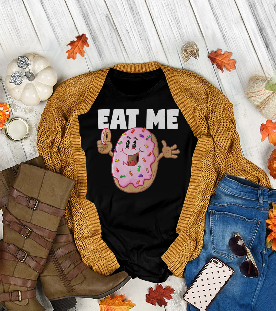 Eat Me Donuts Funny Vintage Baked Fried Sprinkles Pink Frosting T-Shirt